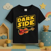 Join The Dark Side Viola Player Toddler T-Shirt