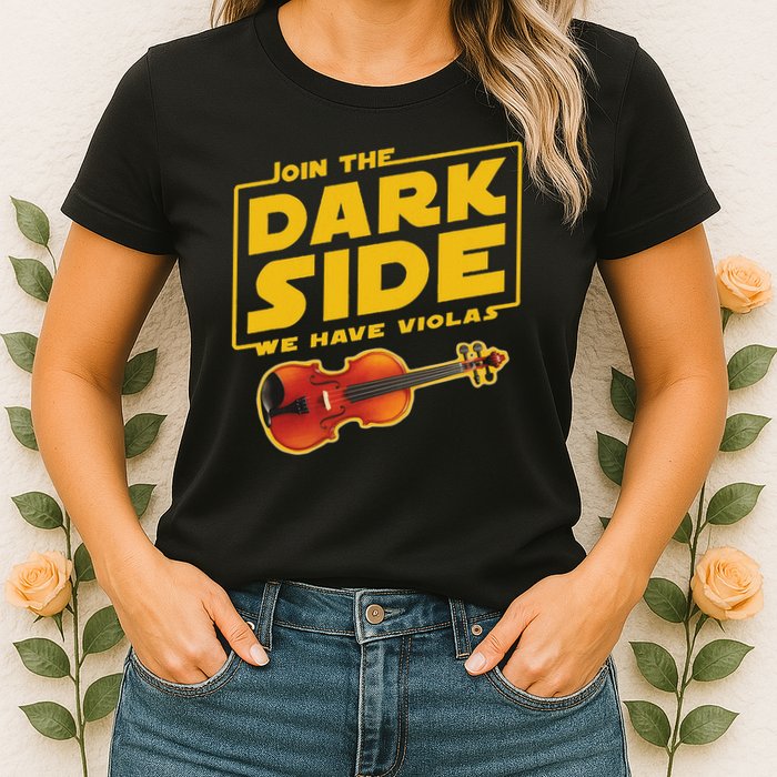 Join The Dark Side Viola Player Womens T-Shirt