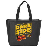 Join The Dark Side Viola Player Zip Tote Bag
