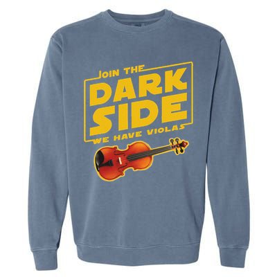 Join The Dark Side Viola Player Garment-Dyed Sweatshirt
