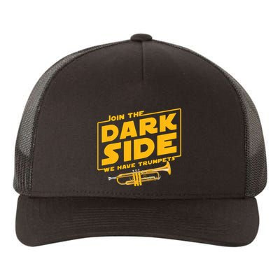 Join The Dark Side Trumpet Player Yupoong Adult 5-Panel Trucker Hat
