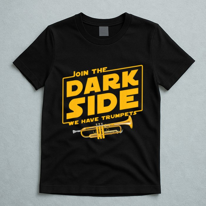 Join The Dark Side Trumpet Player T-Shirt