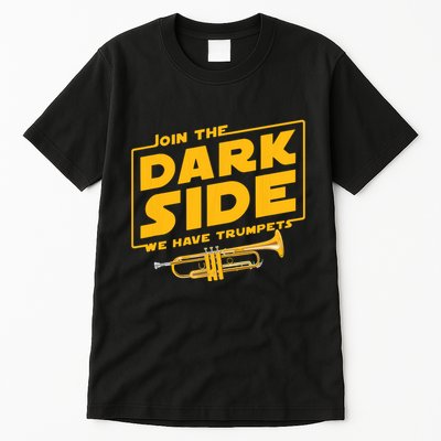 Join The Dark Side Trumpet Player Tall T-Shirt