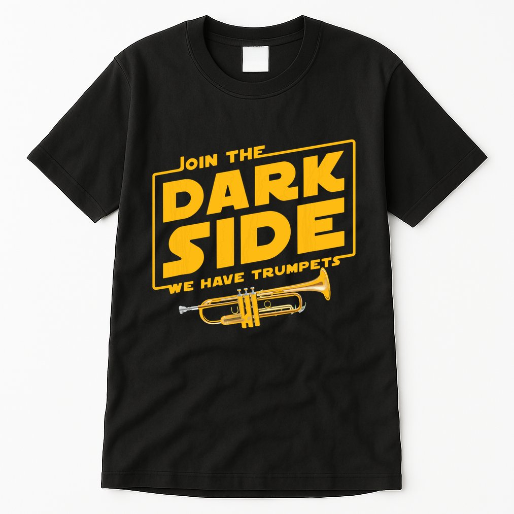 Join The Dark Side Trumpet Player Tall T-Shirt
