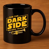 Join The Dark Side Trumpet Player 11oz C Handle Ceramic Mug