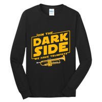 Join The Dark Side Trumpet Player Tall Long Sleeve T-Shirt