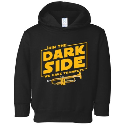 Join The Dark Side Trumpet Player Toddler Hoodie