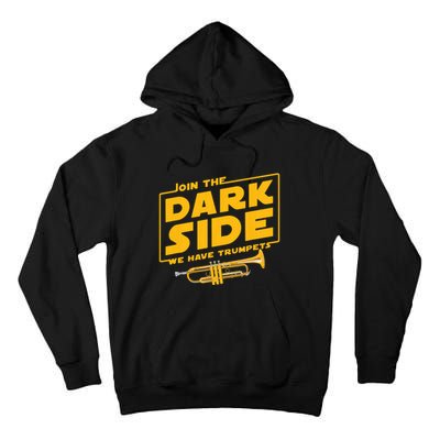 Join The Dark Side Trumpet Player Tall Hoodie
