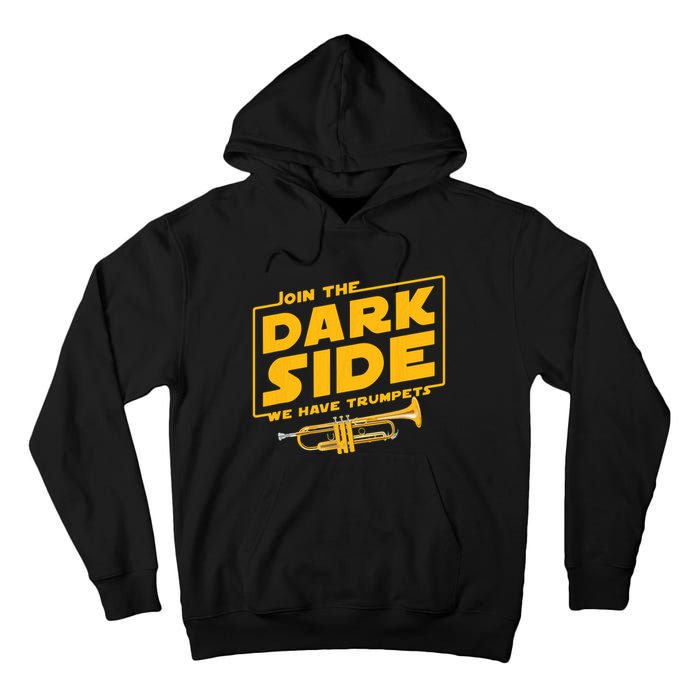 Join The Dark Side Trumpet Player Tall Hoodie