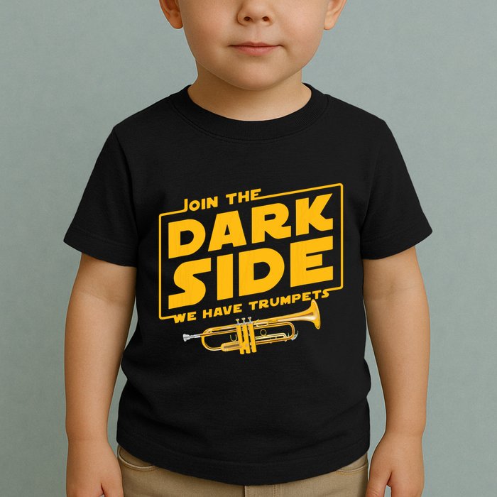 Join The Dark Side Trumpet Player Toddler T-Shirt