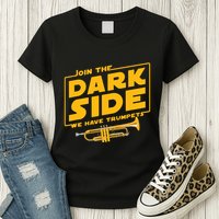 Join The Dark Side Trumpet Player Womens T-Shirt
