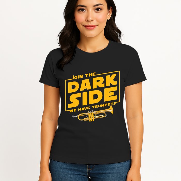 Join The Dark Side Trumpet Player Womens T-Shirt