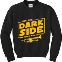 Join The Dark Side Trumpet Player Kids Sweatshirt