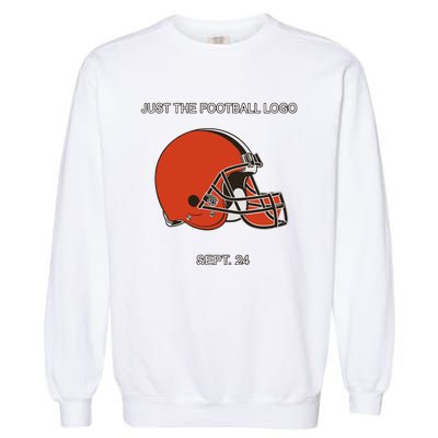 Just The Football Logo Sept 24 Garment-Dyed Sweatshirt