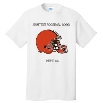 Just The Football Logo Sept 24 Tall T-Shirt