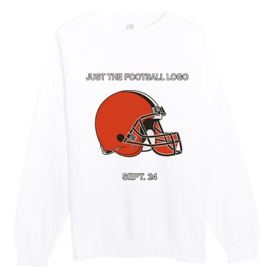 Just The Football Logo Sept 24 Premium Crewneck Sweatshirt