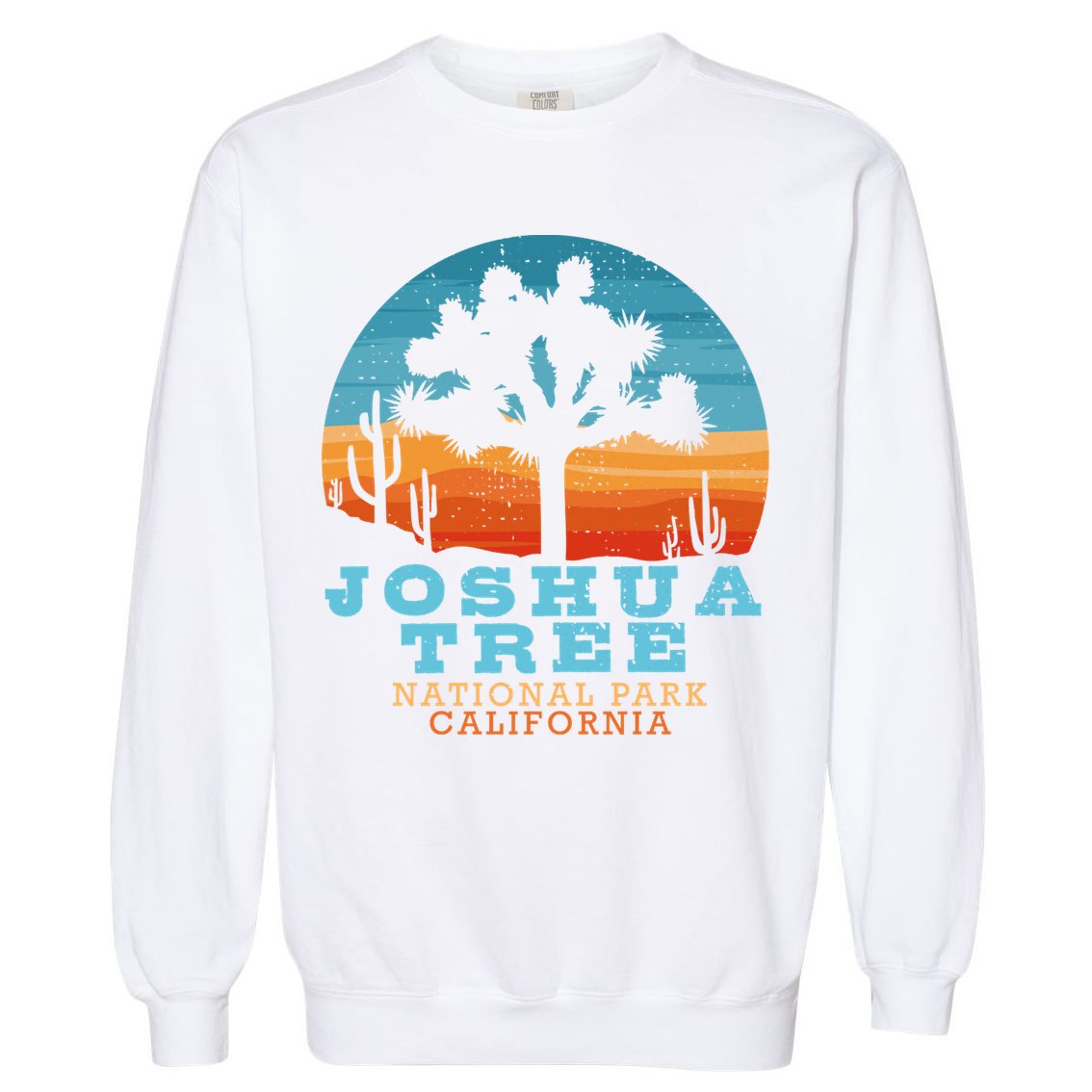 Joshua Tree Funny Gift Desert Palm Outdoor Camping Cactus Springs Cool Gift Garment-Dyed Sweatshirt