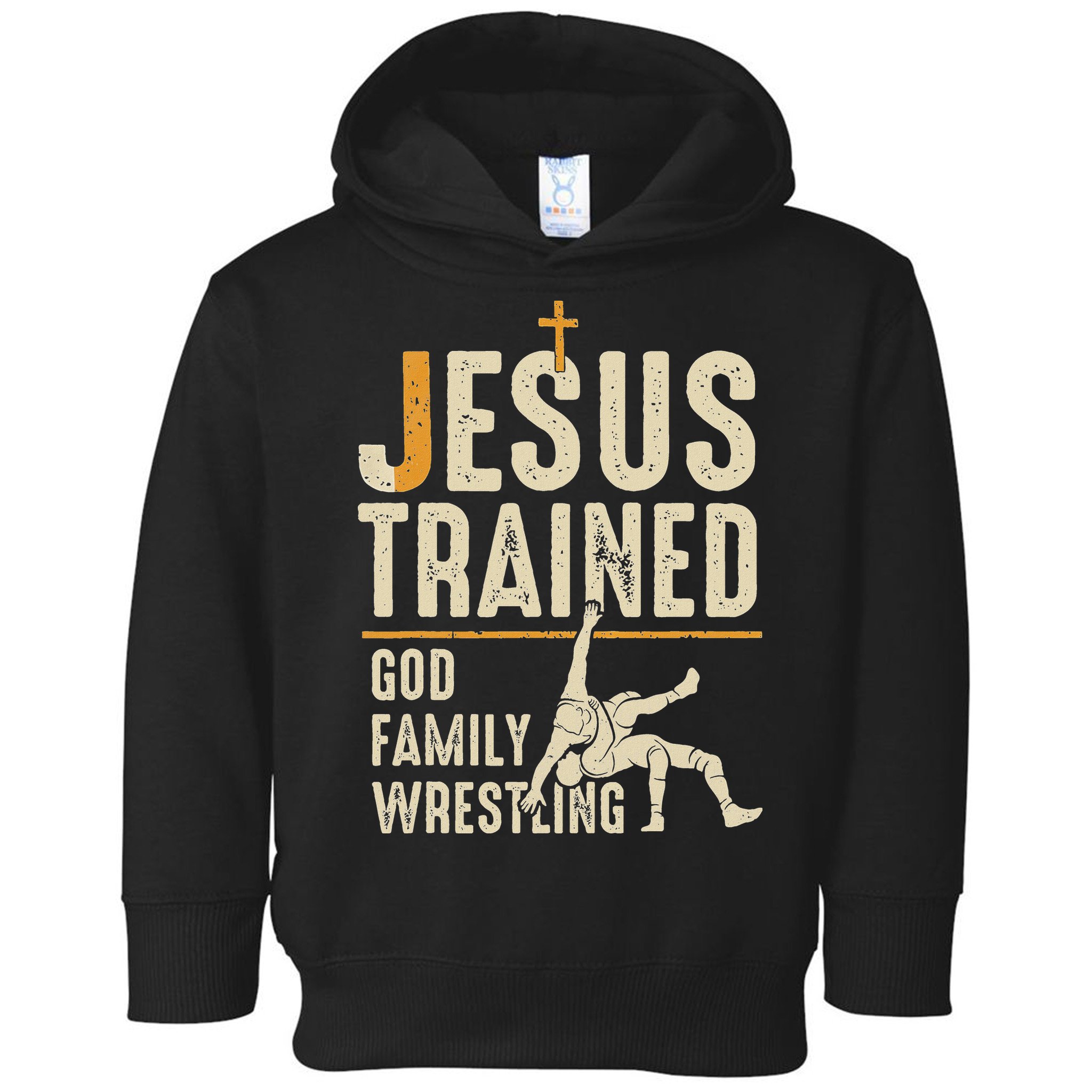 Jesus Trained God Family Wrestling Christian Wrestler Faith Toddler Hoodie