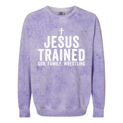 Jesus Trained God Family Wrestling Christian Wrestling Funny Gift Colorblast Crewneck Sweatshirt