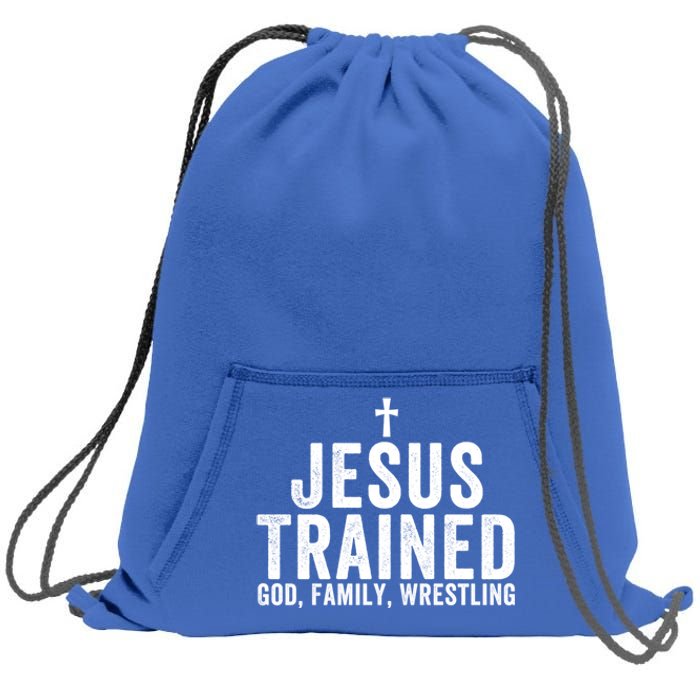 Jesus Trained God Family Wrestling Christian Wrestling Funny Gift Sweatshirt Cinch Pack Bag