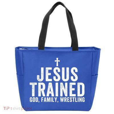 Jesus Trained God Family Wrestling Christian Wrestling Great Gift Zip Tote Bag