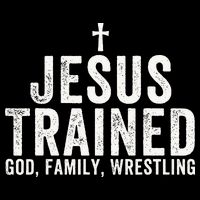 Jesus Trained God Family Wrestling Christian Wrestling Poster