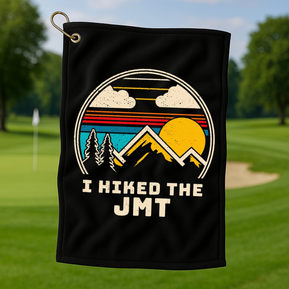 Jmt Thruhiker; I Hiked The Jmt Golf Towel