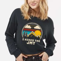 Jmt Thruhiker; I Hiked The Jmt Cropped Pullover Crew