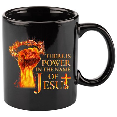 Jesus There Is Power In The Name Of Jesust 11oz C Handle Ceramic Mug