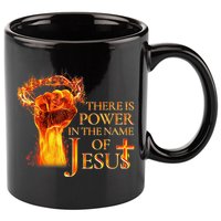 Jesus There Is Power In The Name Of Jesust 11oz C Handle Ceramic Mug