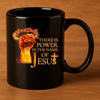 Jesus There Is Power In The Name Of Jesust 11oz C Handle Ceramic Mug