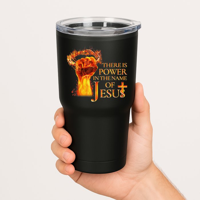 Jesus There Is Power In The Name Of Jesust Tumbler