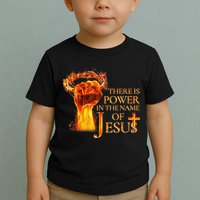 Jesus There Is Power In The Name Of Jesust Toddler T-Shirt