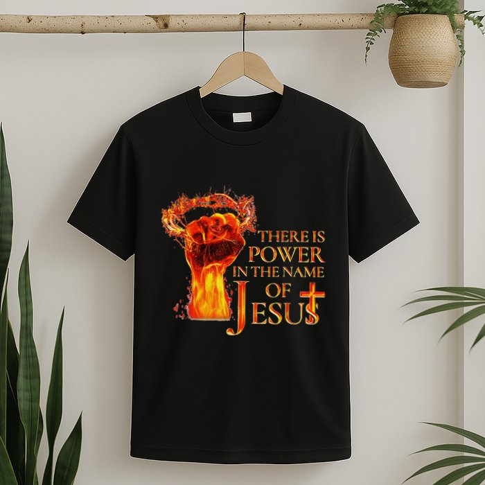 Jesus There Is Power In The Name Of Jesust Funny Christian T-Shirt