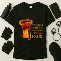 Jesus There Is Power In The Name Of Jesust Funny Christian T-Shirt