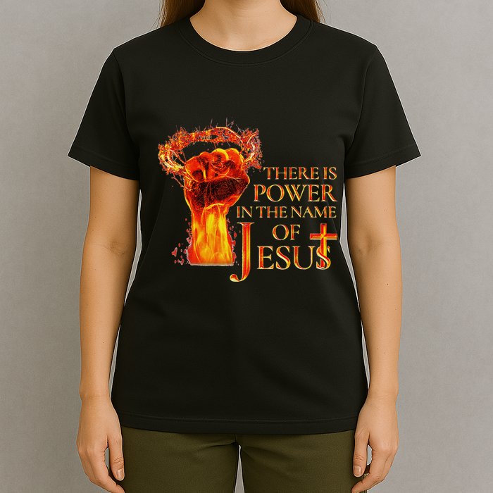 Jesus There Is Power In The Name Of Jesust Funny Christian T-Shirt