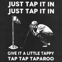 Just Tap It In Just Tap It In Give It A Little Tappy Tap 7 Panel Mesh Trucker Snapback Hat
