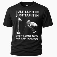 Just Tap It In Just Tap It In Give It A Little Tappy Tap Performance Shirt