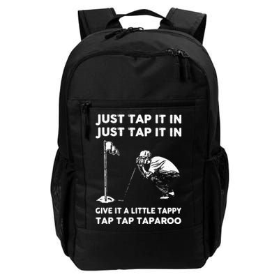 Just Tap It In Just Tap It In Give It A Little Tappy Tap Backpack
