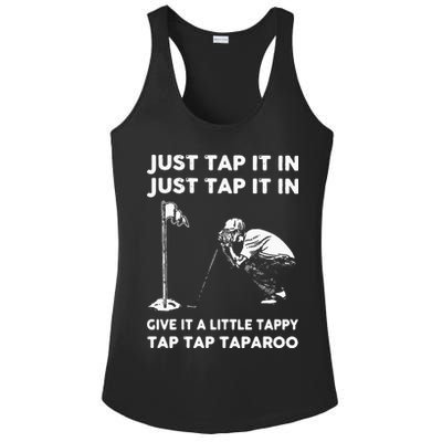 Just Tap It In Just Tap It In Give It A Little Tappy Tap Ladies PosiCharge Competitor Racerback Tank