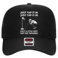 Just Tap It In Just Tap It In Give It A Little Tappy Tap Trucker Hat