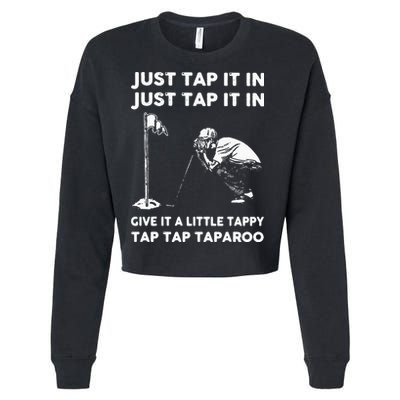 Just Tap It In Just Tap It In Give It A Little Tappy Tap Cropped Pullover Crew