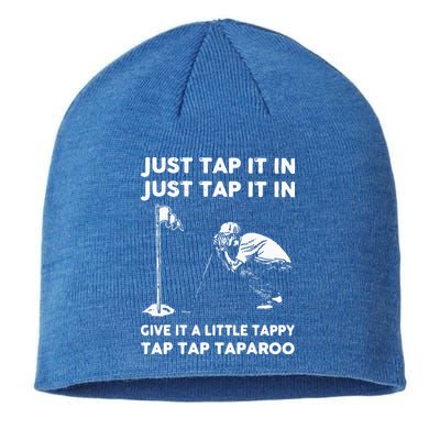 Just Tap It In Just Tap It In Give It A Little Tappy Tap Sustainable Beanie