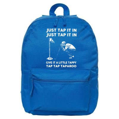 Just Tap It In Just Tap It In Give It A Little Tappy Tap 16 in Basic Backpack
