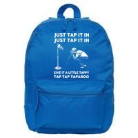 Just Tap It In Just Tap It In Give It A Little Tappy Tap 16 in Basic Backpack