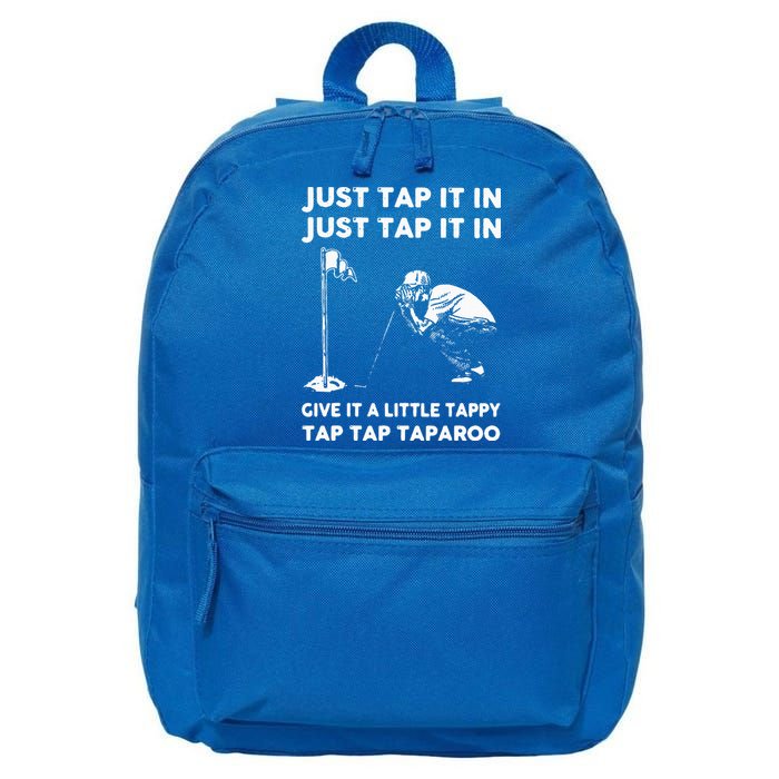 Just Tap It In Just Tap It In Give It A Little Tappy Tap 16 in Basic Backpack