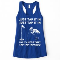 Just Tap It In Just Tap It In Give It A Little Tappy Tap Womens Tank Top
