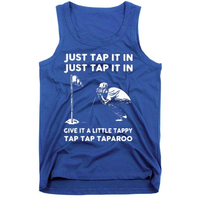 Just Tap It In Just Tap It In Give It A Little Tappy Tap Tank Top