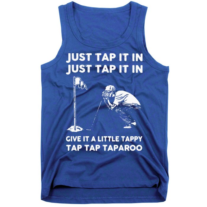 Just Tap It In Just Tap It In Give It A Little Tappy Tap Tank Top