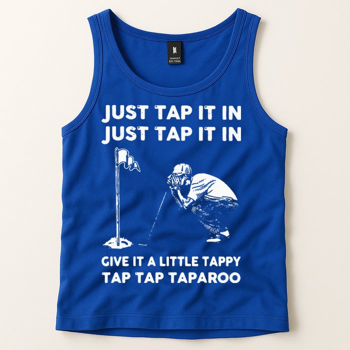 Just Tap It In Just Tap It In Give It A Little Tappy Tap Tank Top